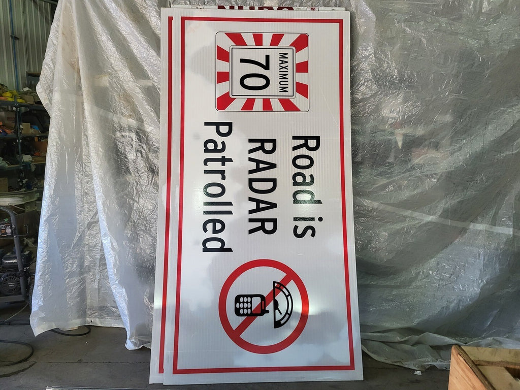 96" x 48" Road is Radar Patrolled -  Maximum 70 km/h Sign